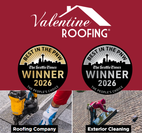 Valentine Roofing Best in the PNW Awards 2026